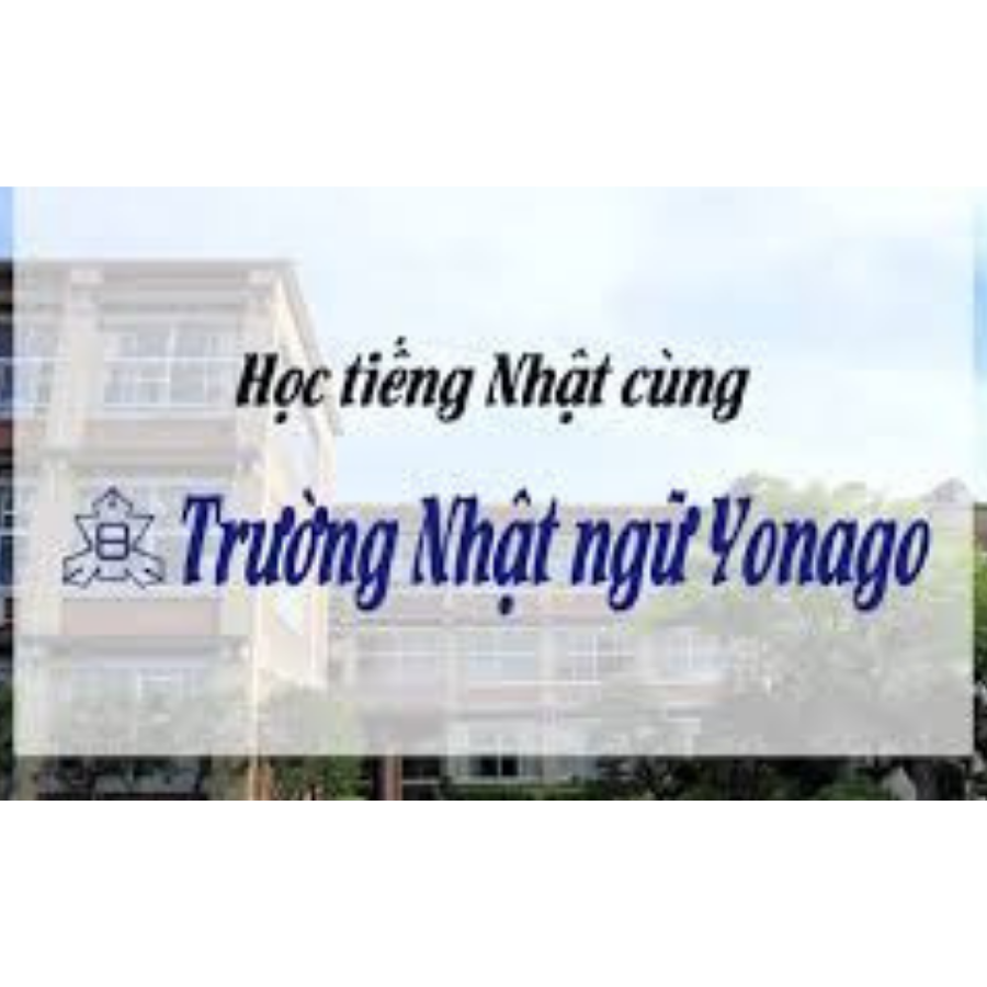 TRƯỜNG NHẬT NGỮ YONAGO