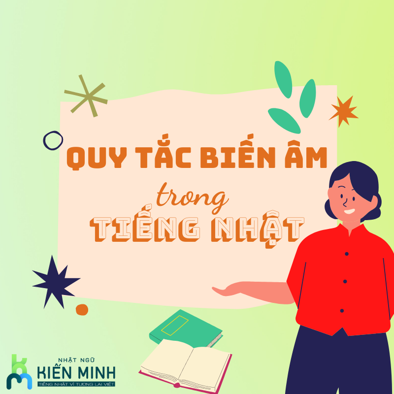 QUY TẮC BIẾN ÂM TRONG TIẾNG NHẬT
