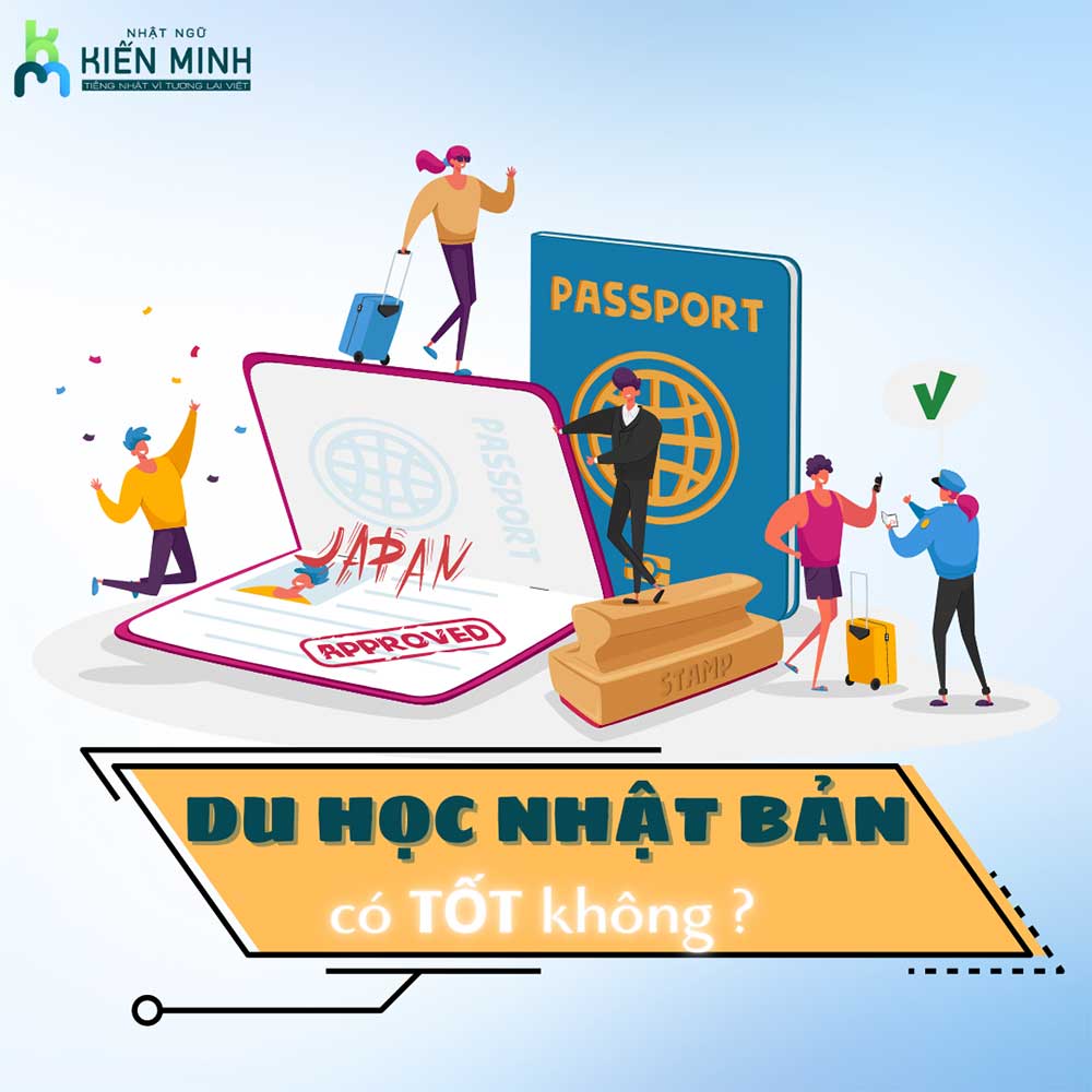 ĐI DU HỌC NHẬT BẢN CÓ TỐT KHÔNG?