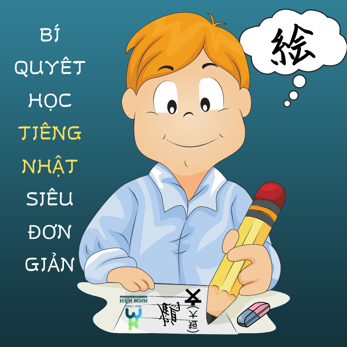 BÍ QUYẾT HỌC VIẾT TIẾNG NHẬT SIÊU ĐƠN GIẢN