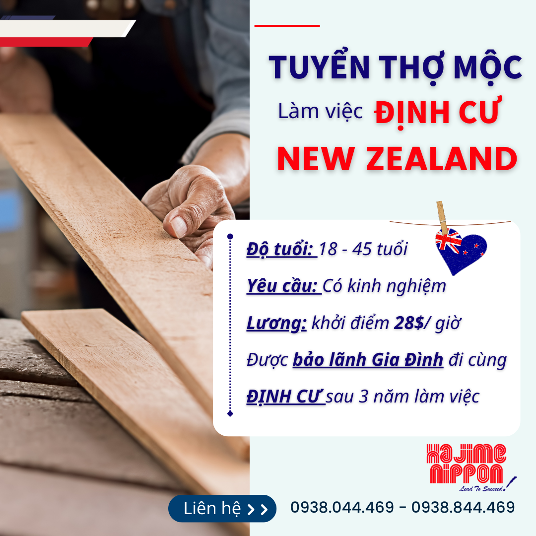 TUYỂN DỤNG THỢ MỘC LÀM VIỆC TẠI NEW ZEALAND