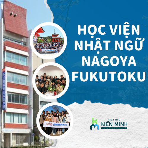 HỌC VIỆN NHẬT NGỮ NAGOYA FUKUTOKU