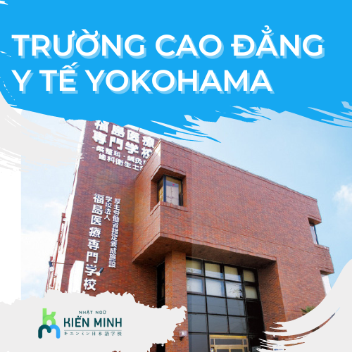 TRƯỜNG CAO ĐẲNG Y TẾ YOKOHAMA