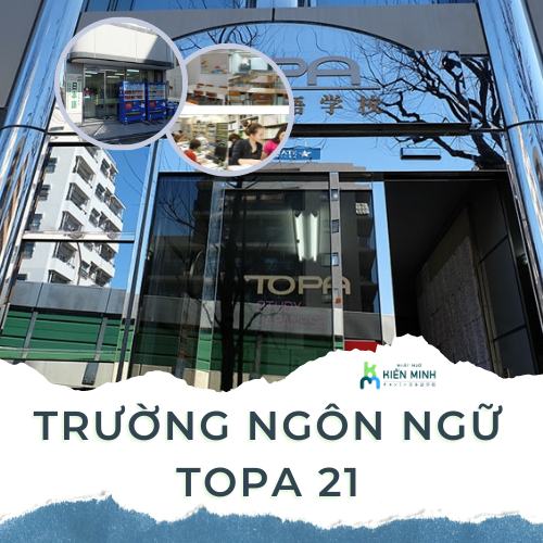 TRƯỜNG NGÔN NGỮ TOPA 21