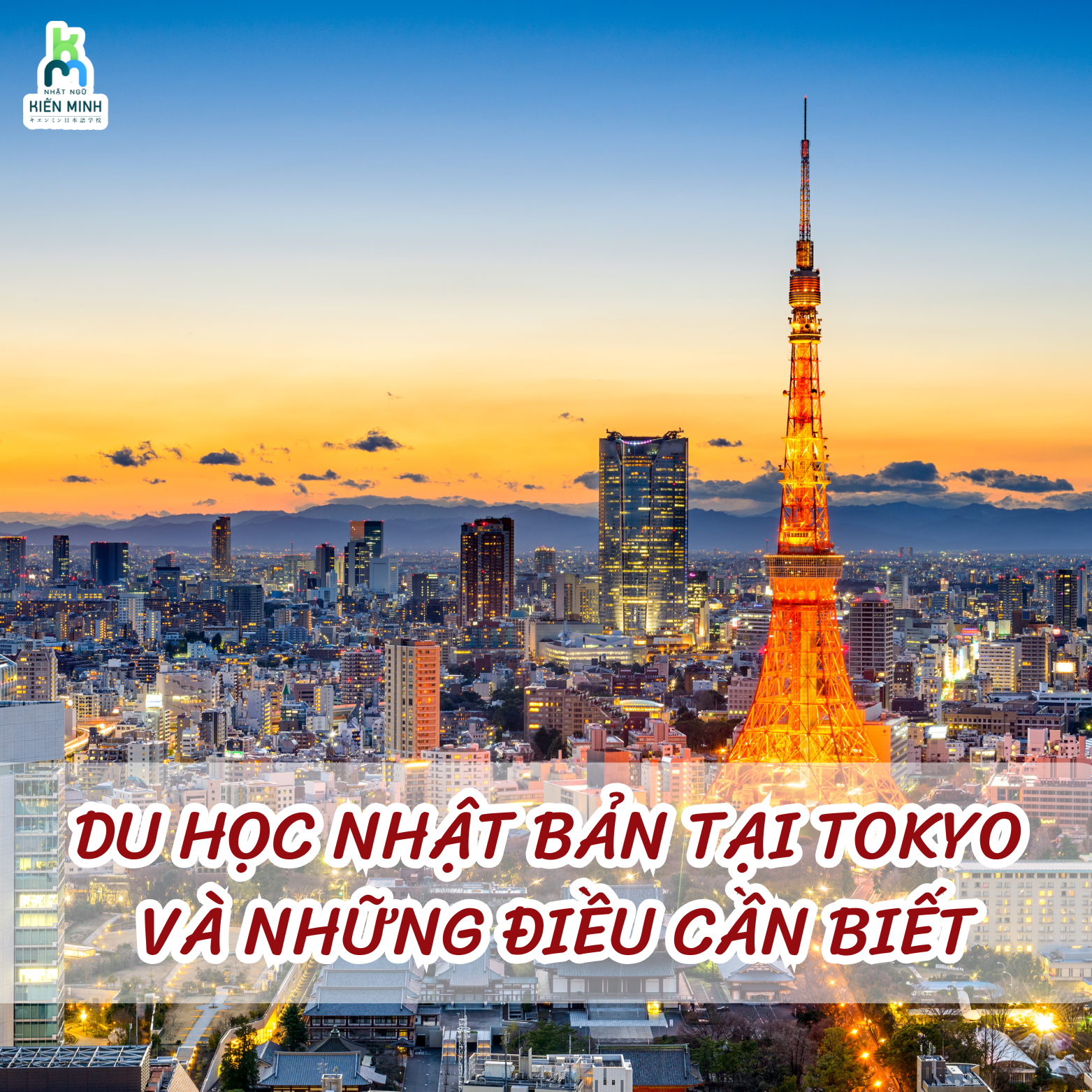 Du học Nhật Bản tại Tokyo và những điều cần biết