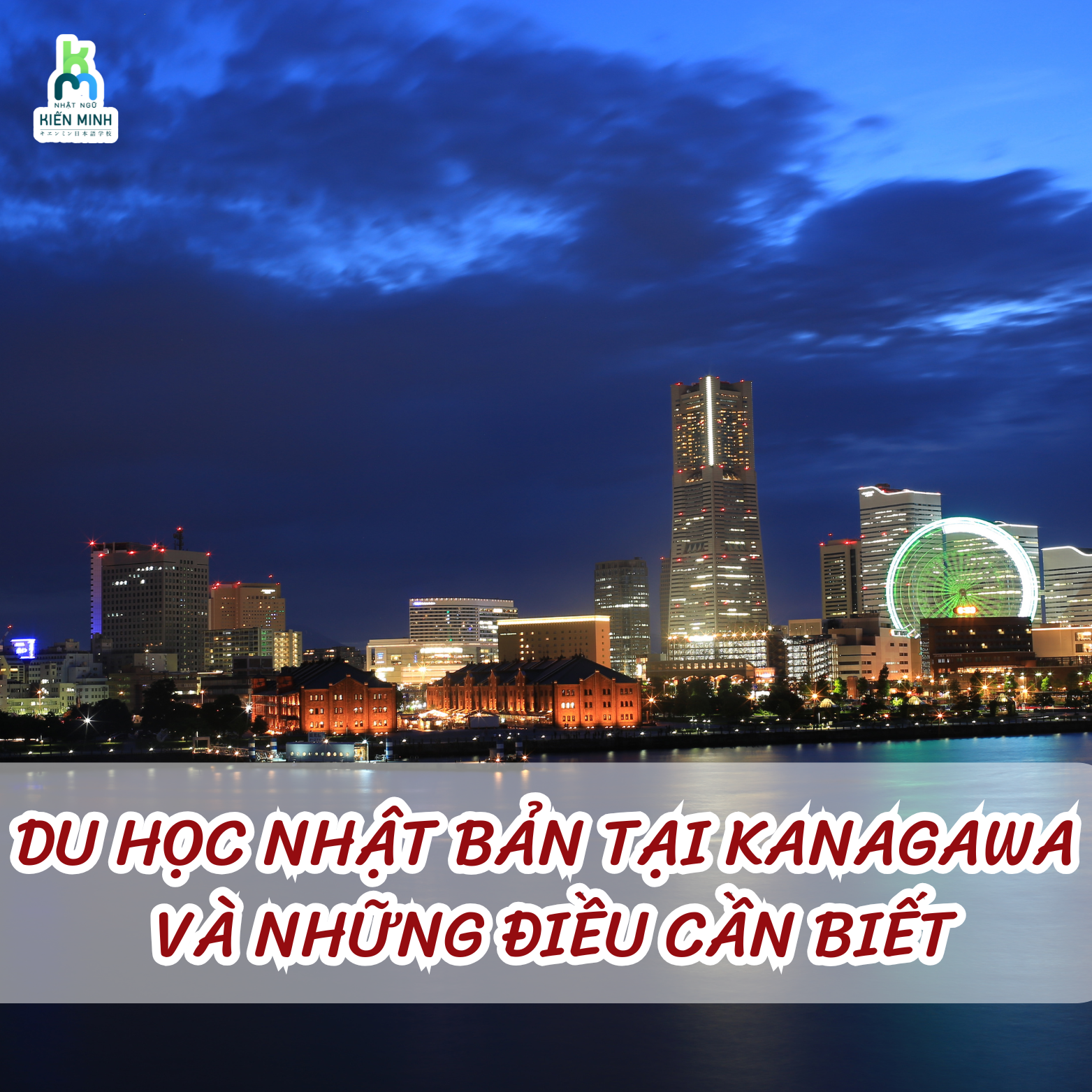 Du học Nhật Bản tại Kanagawa và những điều cần biết