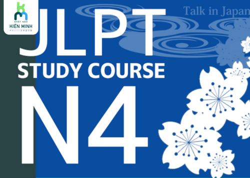 Lộ trình học N4 trong 3 tháng – Cách học hiệu quả để đậu JLPT N4 