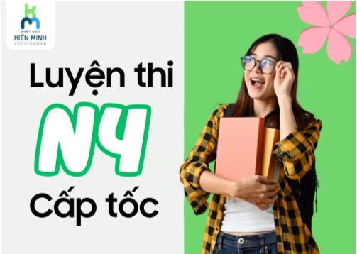 Luyện thi N4 cấp tốc – Bí quyết giúp bạn chinh phục kỳ thi JLPT N4 