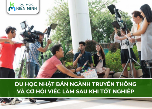 Du học Nhật Bản ngành truyền thông – Cơ hội việc làm sau khi tốt nghiệp 