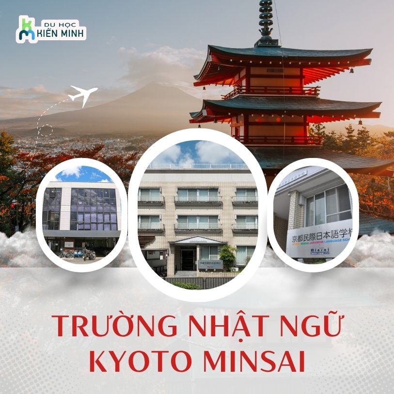 Trường Nhật Ngữ Kyoto Minsai: Học Tiếng Nhật Giữa Lòng Cố Đô Cổ Kính