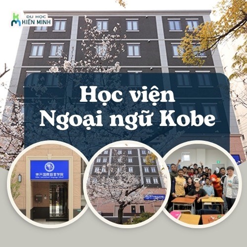Học viện Ngoại ngữ Kobe – Lựa chọn uy tín để du học Nhật Bản tại khu vực Kansai