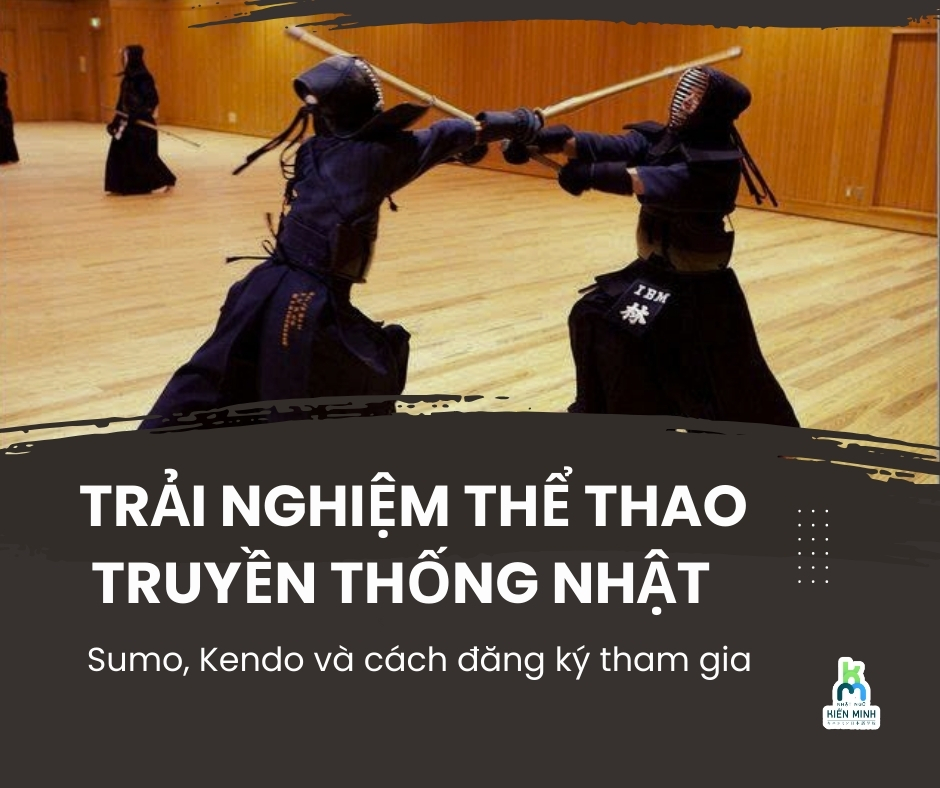 Trải nghiệm thể thao truyền thống Nhật: Sumo, Kendo và cách đăng ký tham gia   