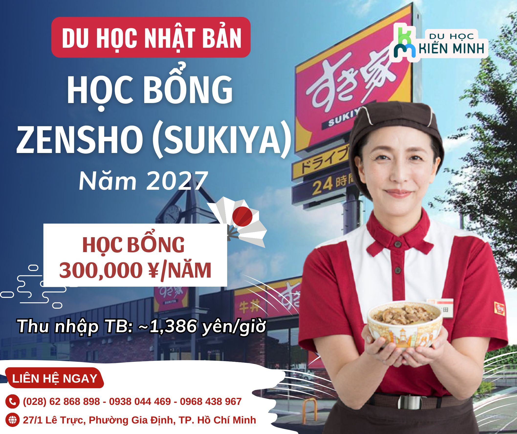 DU HỌC NHẬT BẢN 2027: HỌC BỔNG ZENSHO – VỪA HỌC VỪA LÀM TẠI HỆ THỐNG SUKIYA & NAKAU