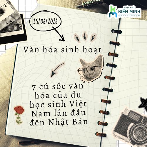 Văn hóa sinh hoạt: 7 Cú sốc văn hóa du học sinh Việt thường gặp khi lần đầu đến Nhật.
