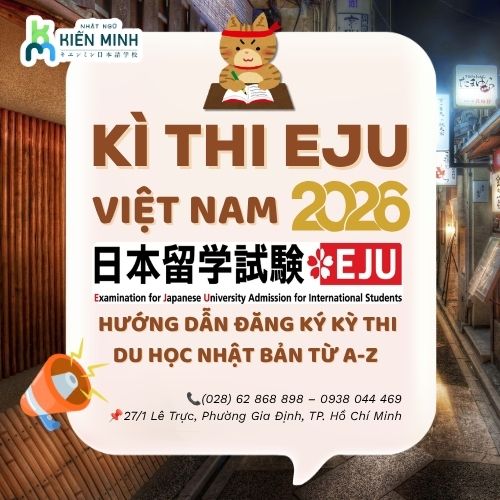 Kỳ Thi EJU Việt Nam 2026: Hướng dẫn đăng ký kỳ thi du học Nhật Bản từ A-Z 