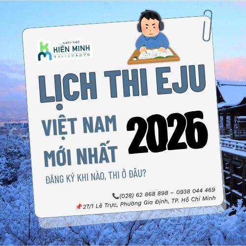 Lịch thi EJU Việt Nam 2026 mới nhất: Đăng ký khi nào, thi ở đâu?