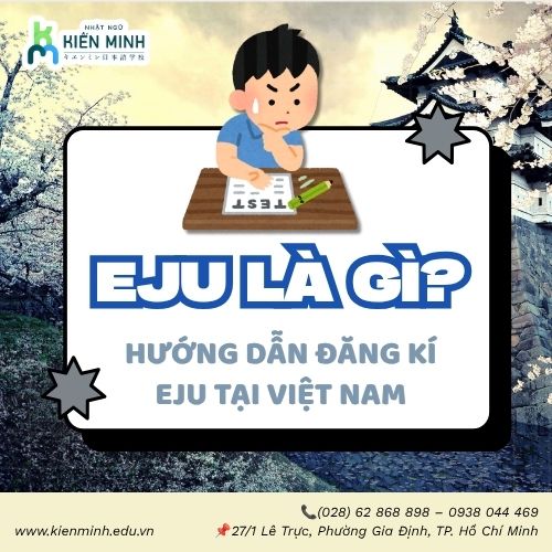 EJU là gì? Hướng dẫn thi EJU tại Việt Nam để du học Nhật Bản 