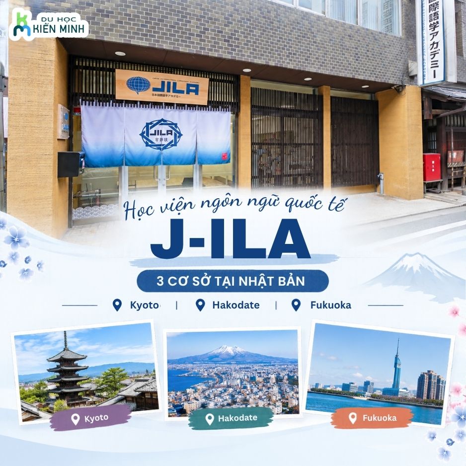 HỌC VIỆN NGÔN NGỮ QUỐC TẾ J-ILA – 3 CƠ SỞ TẠI NHẬT BẢN